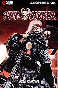 Deadworld Archives - Book Five