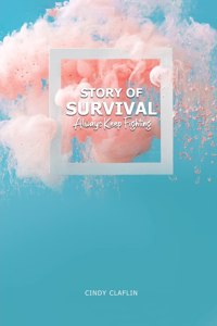 Story of Survival