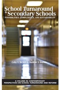 School Turnaround in Secondary Schools
