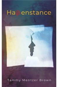 Happenstance
