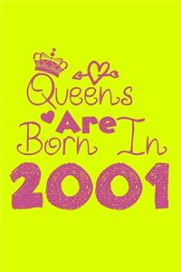 Queens Are Born In 2001 Notebook