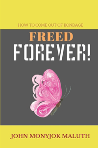 Freed Forever!