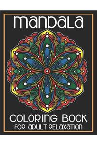 Mandala Coloring Book For Adult Relaxation