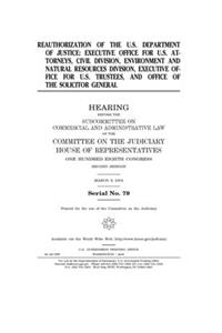 Reauthorization of the U.S. Department of Justice