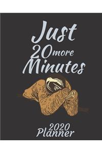 Just 20 More Minutes