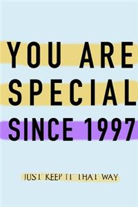 NOTEBOOK YOU ARE SPECIAL SINCE 1997 MATTE FINISH *HIGH QUALITY* 6x9 inches 120 pages