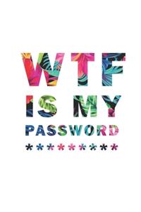 WTF Is My Password