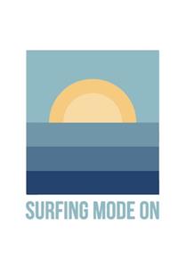 Surfing Mode on