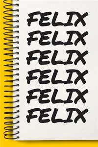 Name FELIX Customized Gift For FELIX A beautiful personalized