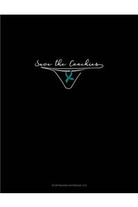 Save the Coochies
