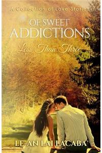 Of Sweet Addictions