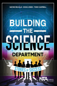 Building the Science Department: Stories of Success