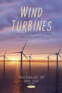 Wind Turbines: Technology, Applications and Efficiency
