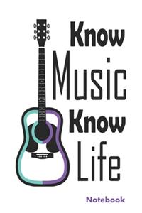 Know music Know Life Notebook