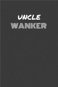 Uncle Wanker