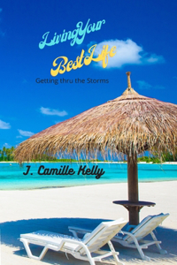 Living Your Best Life