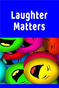 Laughter Matters