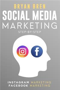 Social Media Marketing Step-By-Step