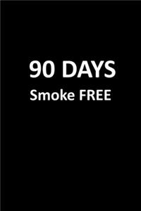 90 Days Smoke Free
