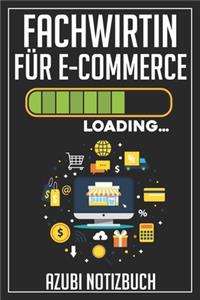 Fachwirtin für E-Commerce Loading... Azubi Notizbuch