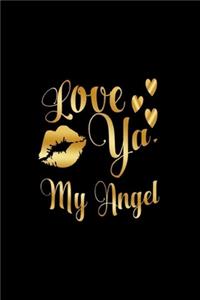 Love Ya, My Angel