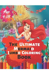 The Ultimate Mermaid Jumbo Coloring Book Age 4-18
