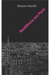 Resiliência em Paris
