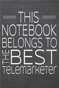 This Notebook Belongs To The Best Telemarketer