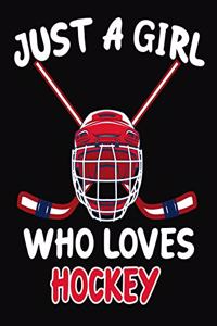 Just a Girl Who Loves Hockey
