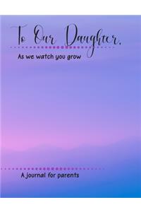 To Our Daughter