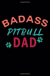Badass Pitbull Dad