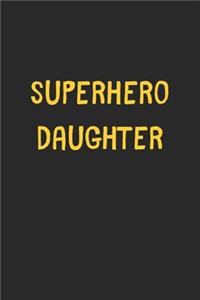 Superhero Daughter