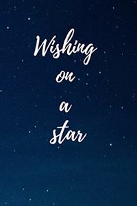 Wishing on a star.