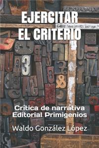 Ejercitar El Criterio