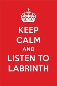 Keep Calm and Listen to Labrinth