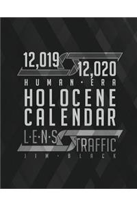 12,019 & 12,020 Human Era Holocene Calendar - Lens Traffic: 2019 & 2020 Two-Year Calendar (8" X 10") (20.32 X 25.4 CM)