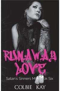 Runaway Love