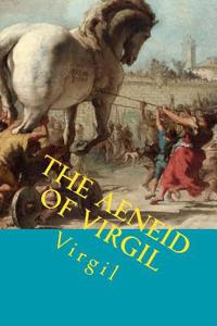 The Aeneid of Virgil