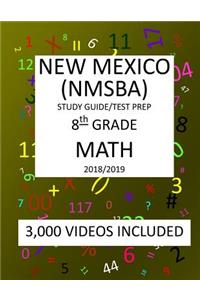 8th Grade NEW MEXICO NMSBA, 2019 MATH, Test Prep