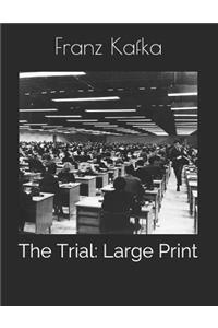 The Trial