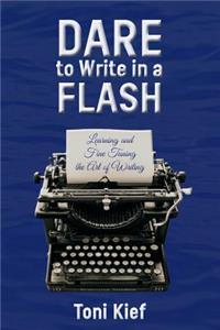 Dare to Write in a Flash