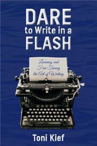 Dare to Write in a Flash