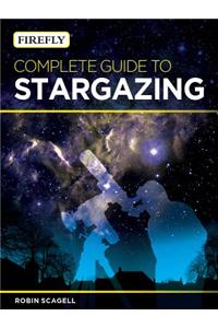 Firefly Complete Guide to Stargazing