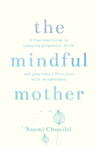 Mindful Mother