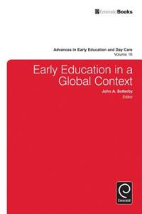 Early Education in a Global Context