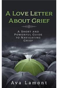 Love Letter about Grief