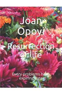 Resurrection of life