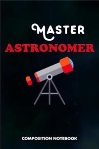Master Astronomer