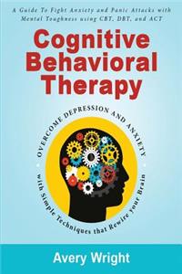 Cognitive Behavioral Therapy