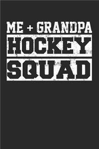Me + Grandpa Hockey Squad